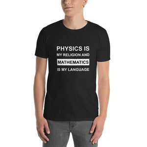 Physics Is My Religion Mathematics Is My Language - Cleus