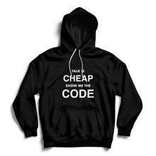Load image into Gallery viewer, Talk Is Cheap Show Me The Code - Cleus